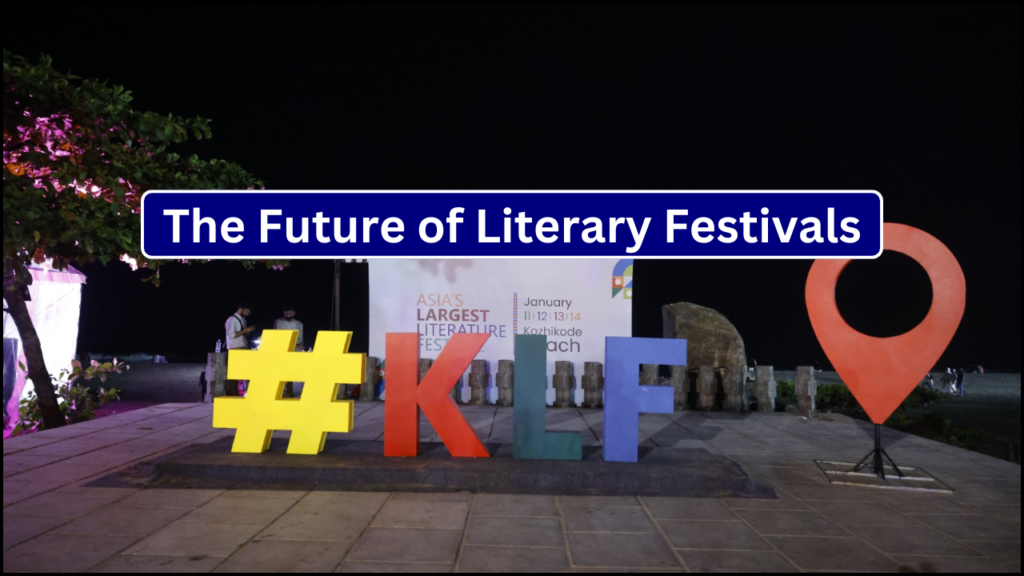 The Future of Literary Festivals, KLF as a Model